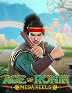 Age of Ronin: Mega Reels